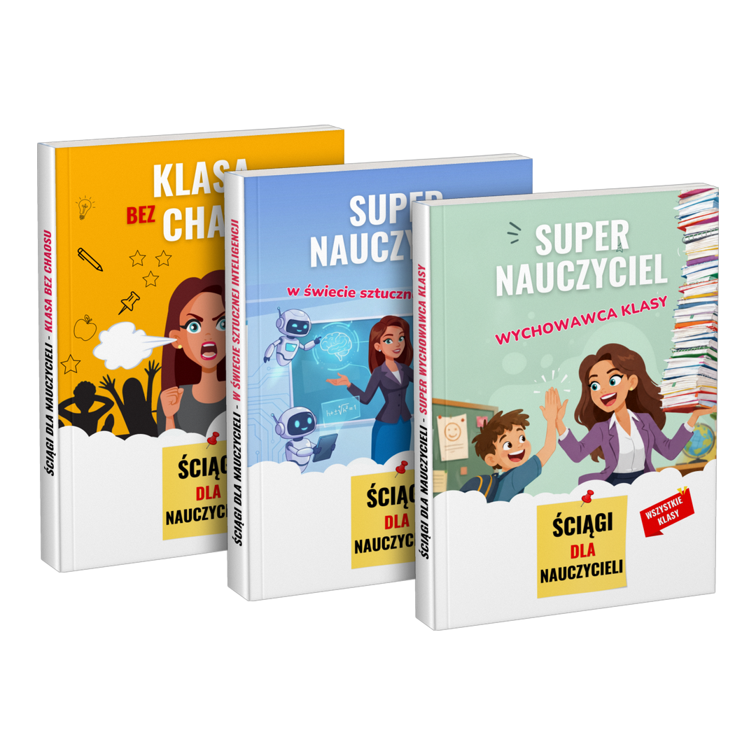 Pakiet: „Klasa bez chaosu” + „Super nauczyciel w świecie sztucznej inteligencji” + „Super nauczyciel wychowawca klasy”