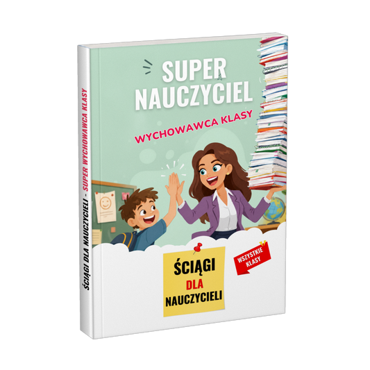 Poradnik w promocji: Super nauczyciel wychowawca klasy