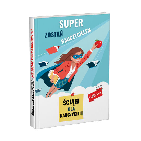 Poradnik: Zostań super nauczycielem